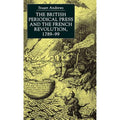 The British Periodical Press and the French Revolution 1789-99 Hardcover U685622